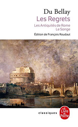 Les Regrets/Antiquites De Rome/Songe