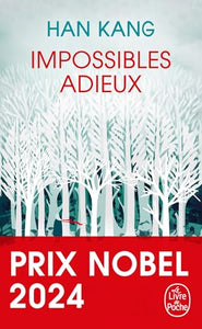 Impossibles Adieux: Prix Nobel de Littérature 2024 