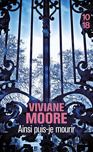 Ainsi puis-je mourir By Moore Viviane