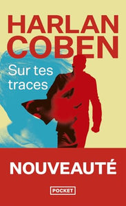 Sur tes traces: Thriller 