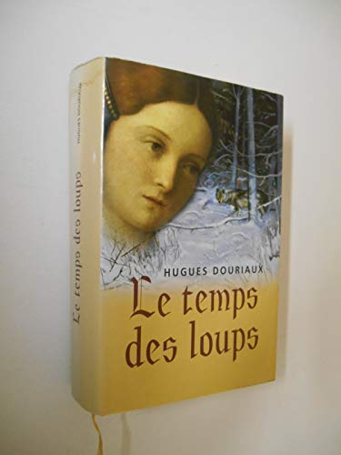 Le temps des loups