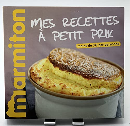 Mes recettes à petit prix