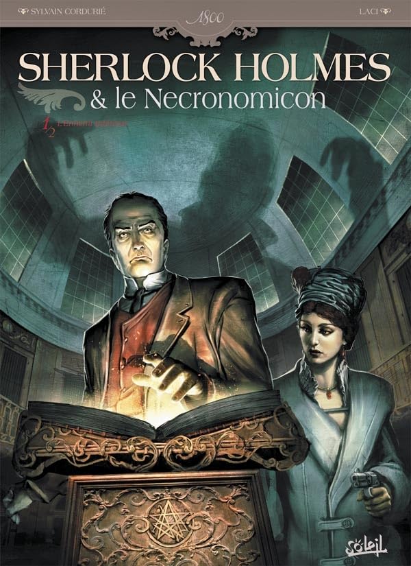 Sherlock Holmes et le Nécronomicon T01 - L'Ennemi intérieur (1)