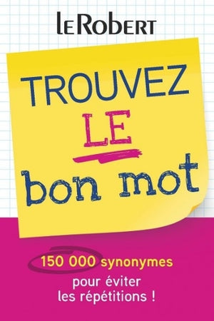 Trouvez Le Bon Mot - Mini Guide