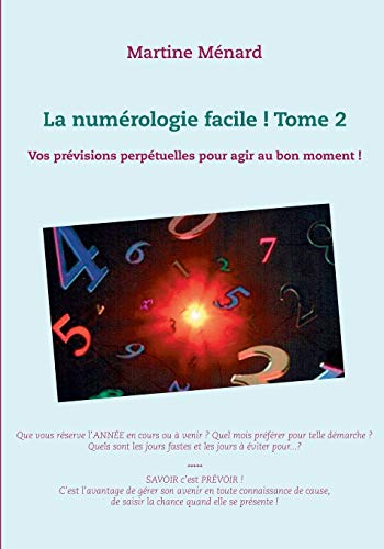 La numérologie facile ! Tome 2