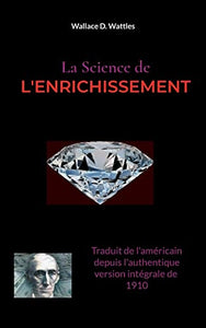 La Science de l'Enrichissement 