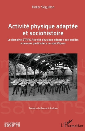 Activité physique adaptée et sociohistoire
