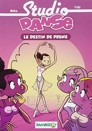 Studio danse - poche volume 01 - Le destin de Prune: Le destin de Prune