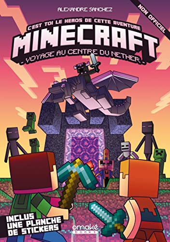 Minecraft - Voyage au centre du Nether: Voyage au centre du Nether ...