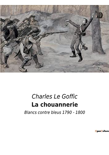 La chouannerie