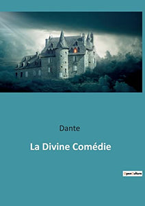 La Divine Comedie 