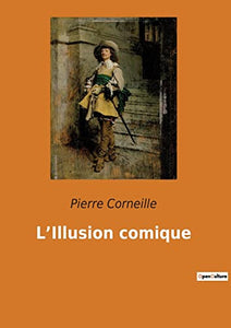 L'Illusion comique 