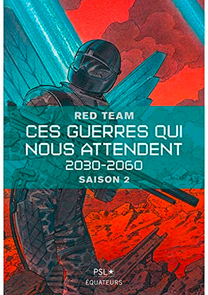 Ces guerres qui nous attendent, volume 2