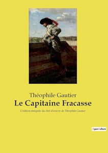 Le Capitaine Fracasse 