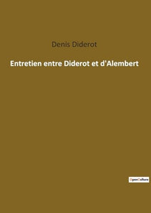 Entretien entre Diderot et d'Alembert 