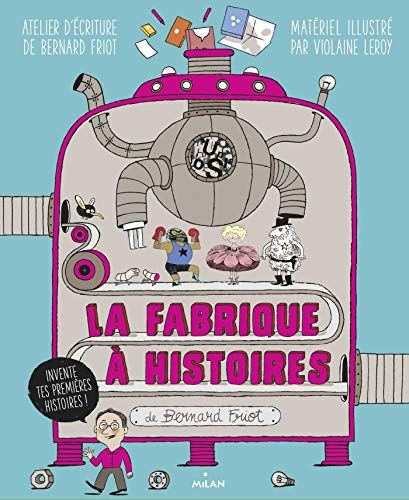 La fabrique a histoires