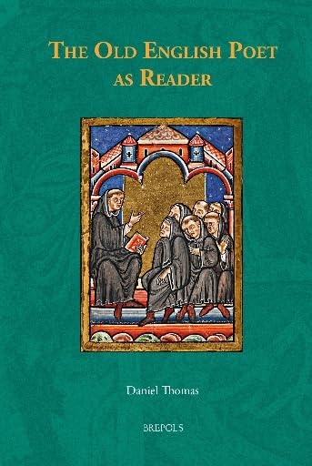 The Old English Poet as Reader