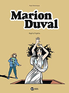 Marion Duval 2/Rapt a l'Opera 