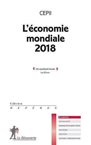L'économie mondiale 2018 (Repères)