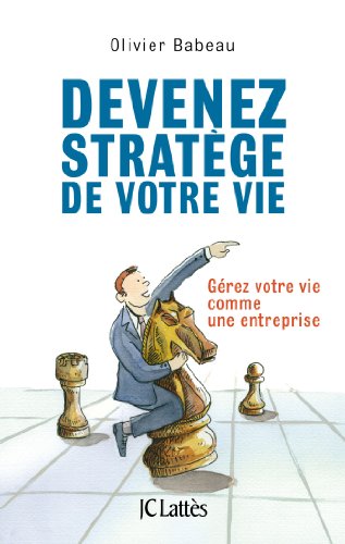Devenez Stratege de Votre Vie