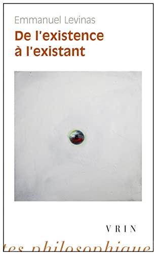 de l'Existence a l'Existant
