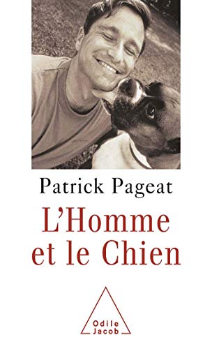 Man and his Dog / L'Homme et le Chien