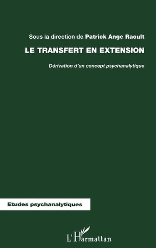 Le Transfert En Extension By Patrick Ange Raoult