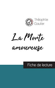 La Morte amoureuse de Theophile Gautier (fiche de lecture et analyse complete de l'oeuvre) 