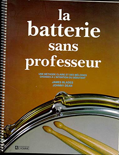La Batterie Sans Professeur