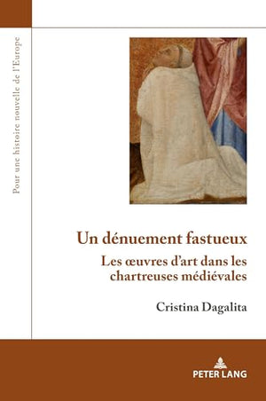 Un denuement fastueux