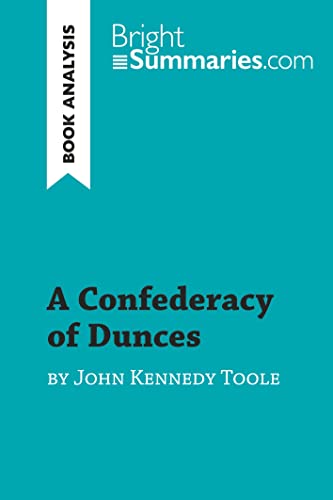 A Confederacy of Dunces by John Kennedy Toole (Book Analysis)