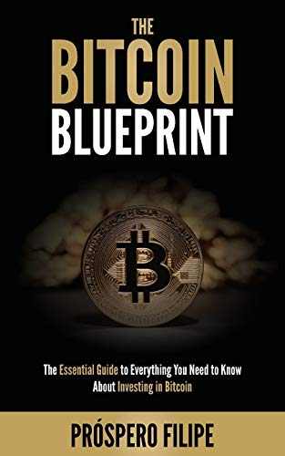 The Bitcoin Blueprint