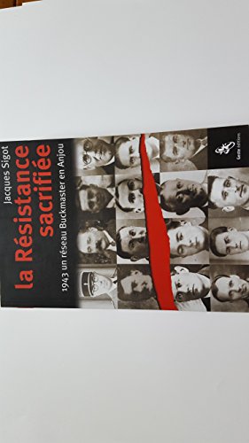 La resistance sacrifiee