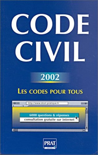 Code Civil: Edition 2002