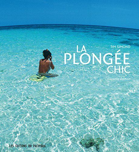 La Plongée chic (NE)