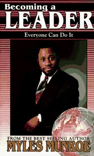 Becoming a Leader: Everyone Can Do It