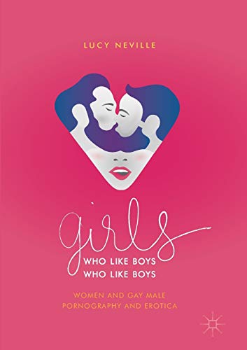 Girls Who Like Boys Who Like Boys