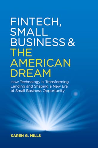 Fintech, Small Business & the American Dream