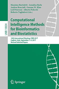 Computational Intelligence Methods for Bioinformatics and Biostatistics 