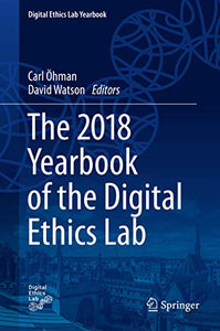 The 2018 Yearbook of the Digital Ethics Lab 