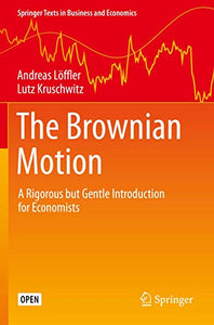 The Brownian Motion 