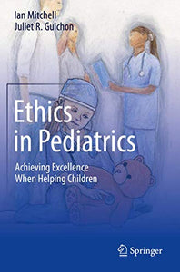 Ethics in Pediatrics 