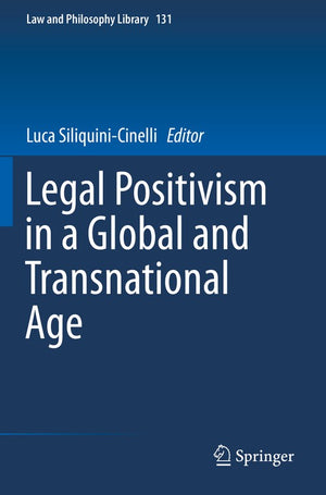 Legal Positivism in a Global and Transnational Age