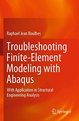 Troubleshooting Finite-Element Modeling with Abaqus