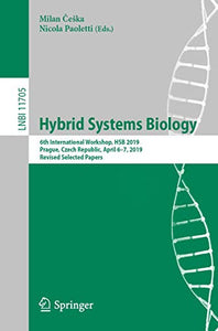 Hybrid Systems Biology 