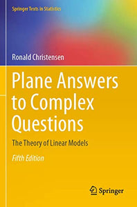 Plane Answers to Complex Questions 