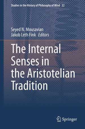 The Internal Senses in the Aristotelian Tradition