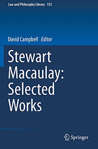 Stewart Macaulay: Selected Works 