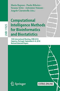 Computational Intelligence Methods for Bioinformatics and Biostatistics 