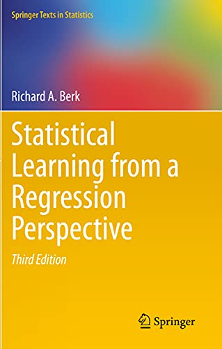 Statistical Learning from a Regression Perspective